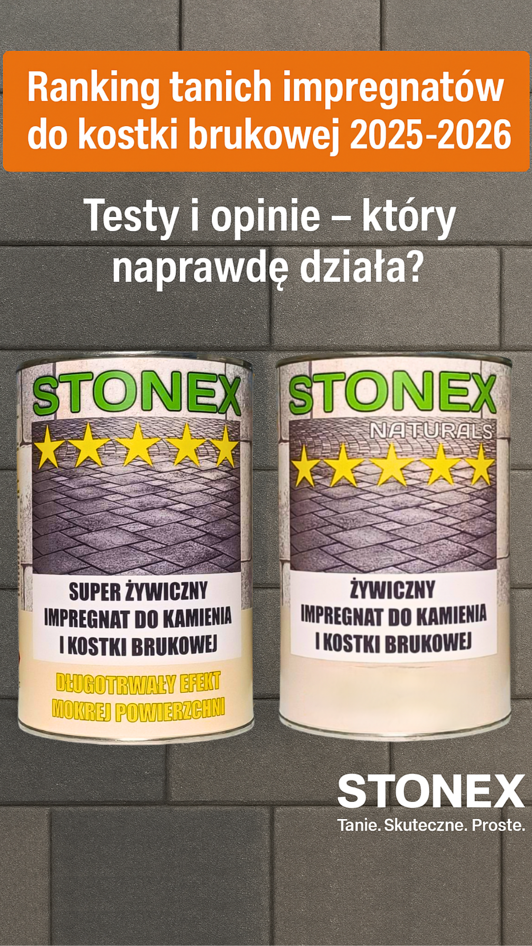 Ranking tanich impregnatów do kostki brukowej – testy i opinie 2025–2026